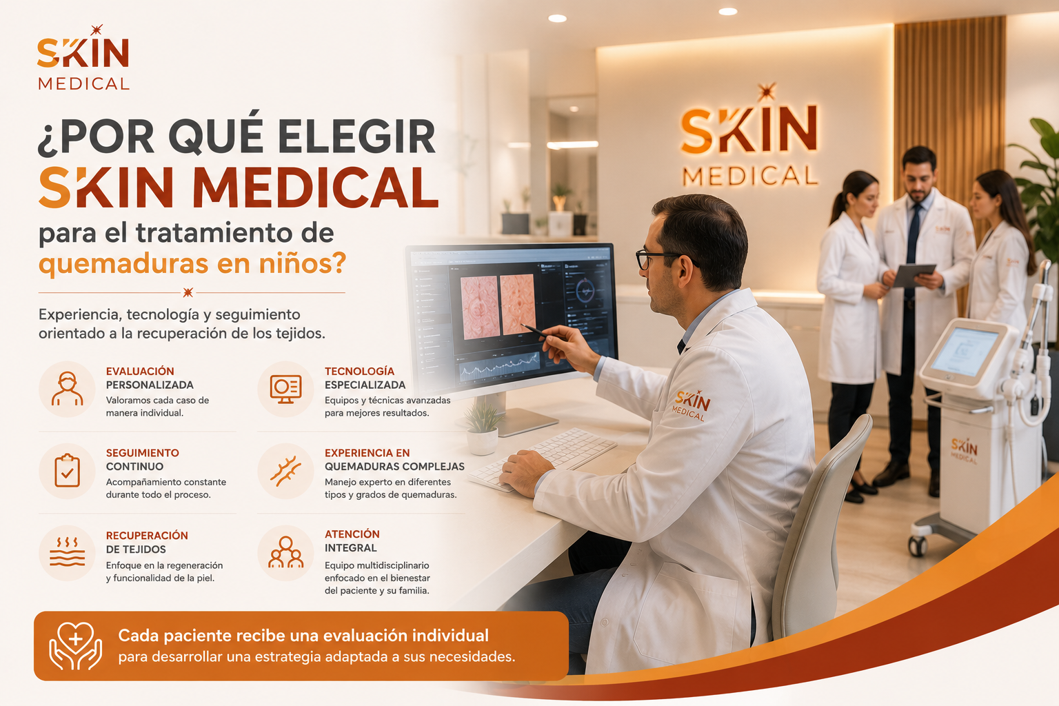 ¿Por qué elegir Skin Medical para el tratamiento de quemaduras en niños?​