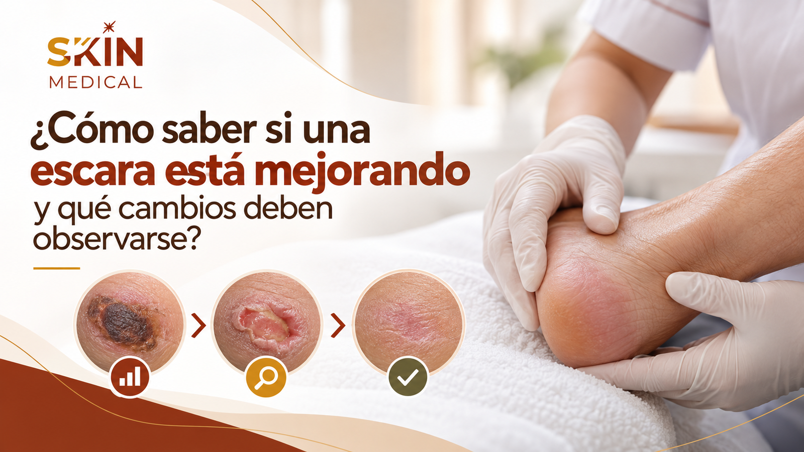 ¿Cómo saber si una escara está mejorando y qué cambios deben observarse?