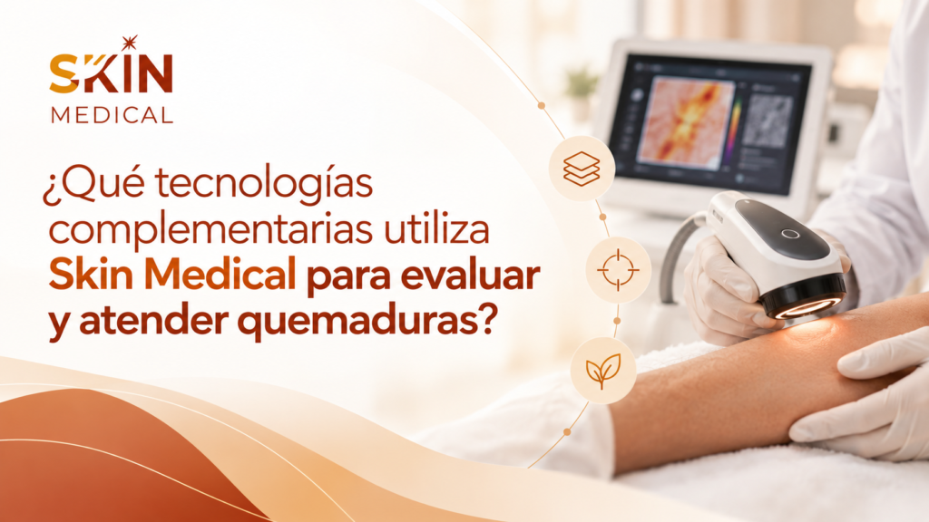 ¿Qué tecnologías complementarias utiliza Skin Medical para evaluar y atender quemaduras?